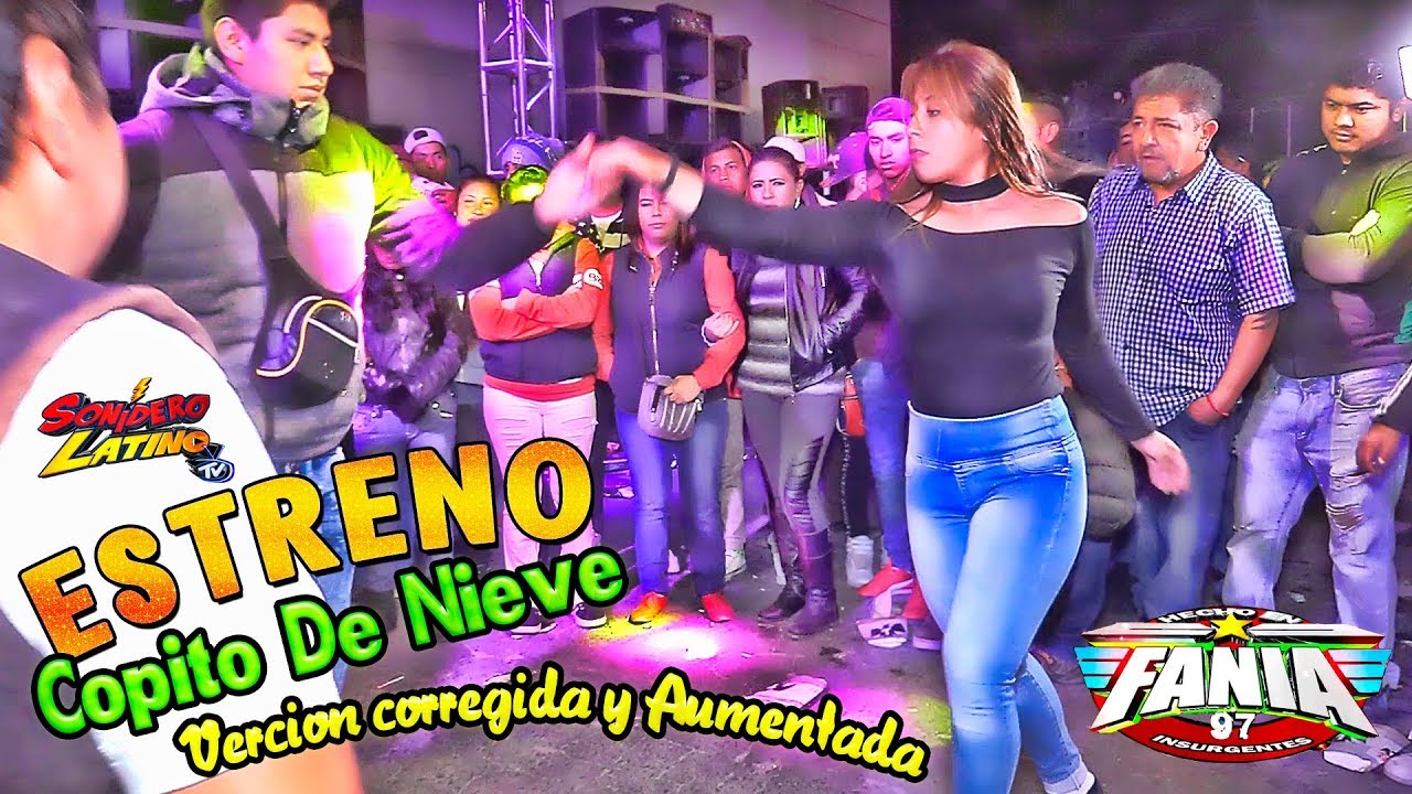 🔵 LA NUEVA CUMBIA- COPITOS DE NIEVE 2019 -SONIDO FANIA 97 - COLONIA ROMA 1 FEBRERO 2019 - LO NUEVO