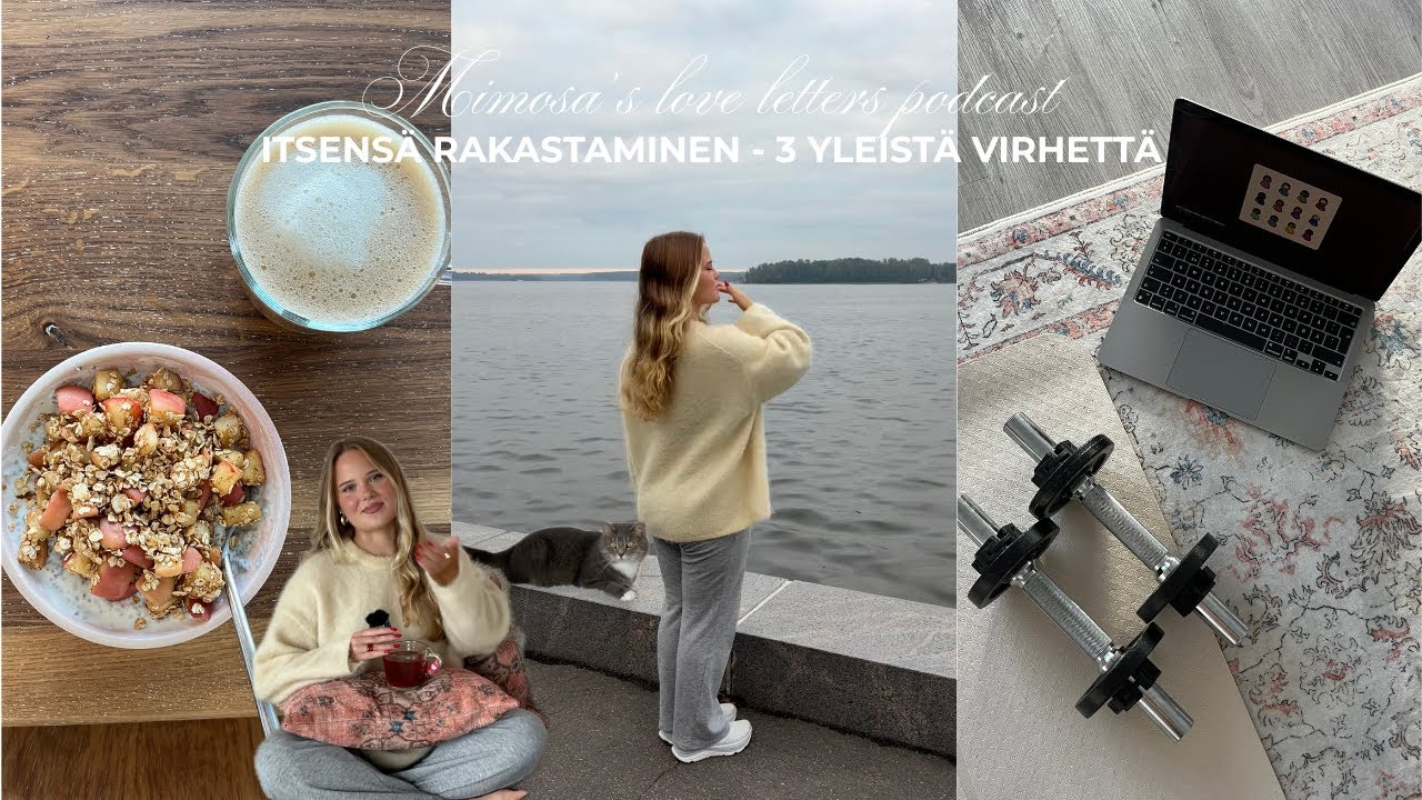 3 yleistä virhettä itsensä rakastamisen matkalla