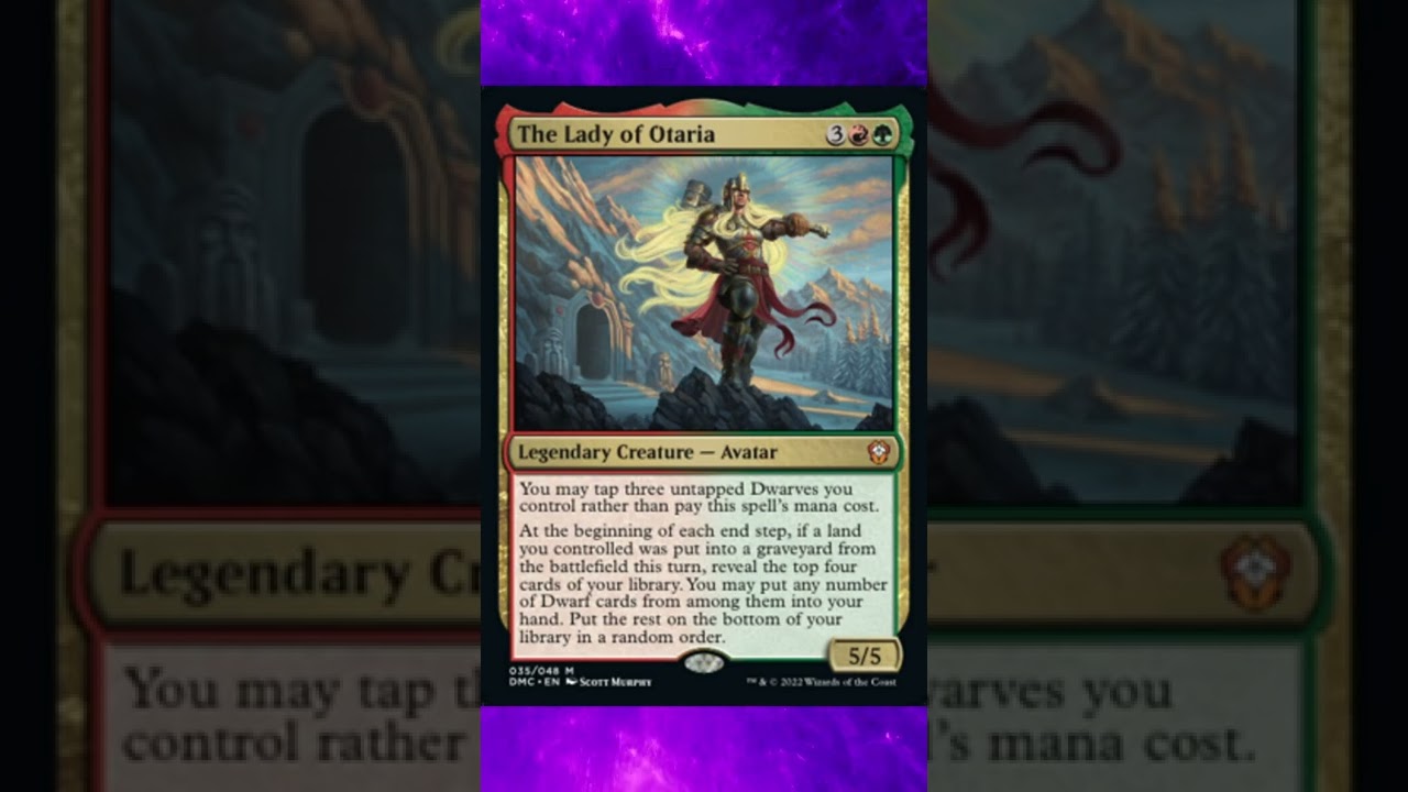 What is The Lady of Otaria? Dominaria United Commander set (Card 35)
