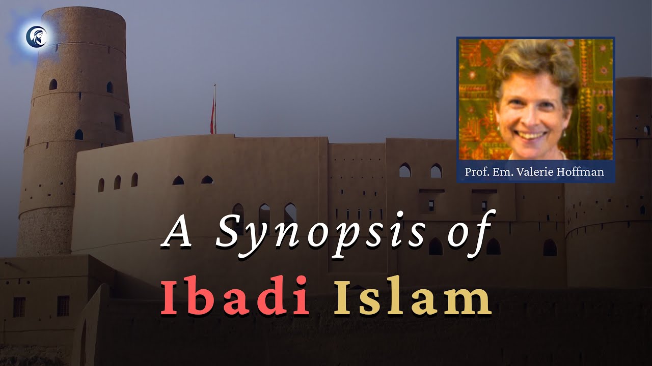A Synopsis of Ibadi Islam | A Conversation with Prof. em. Valerie J. Hoffman