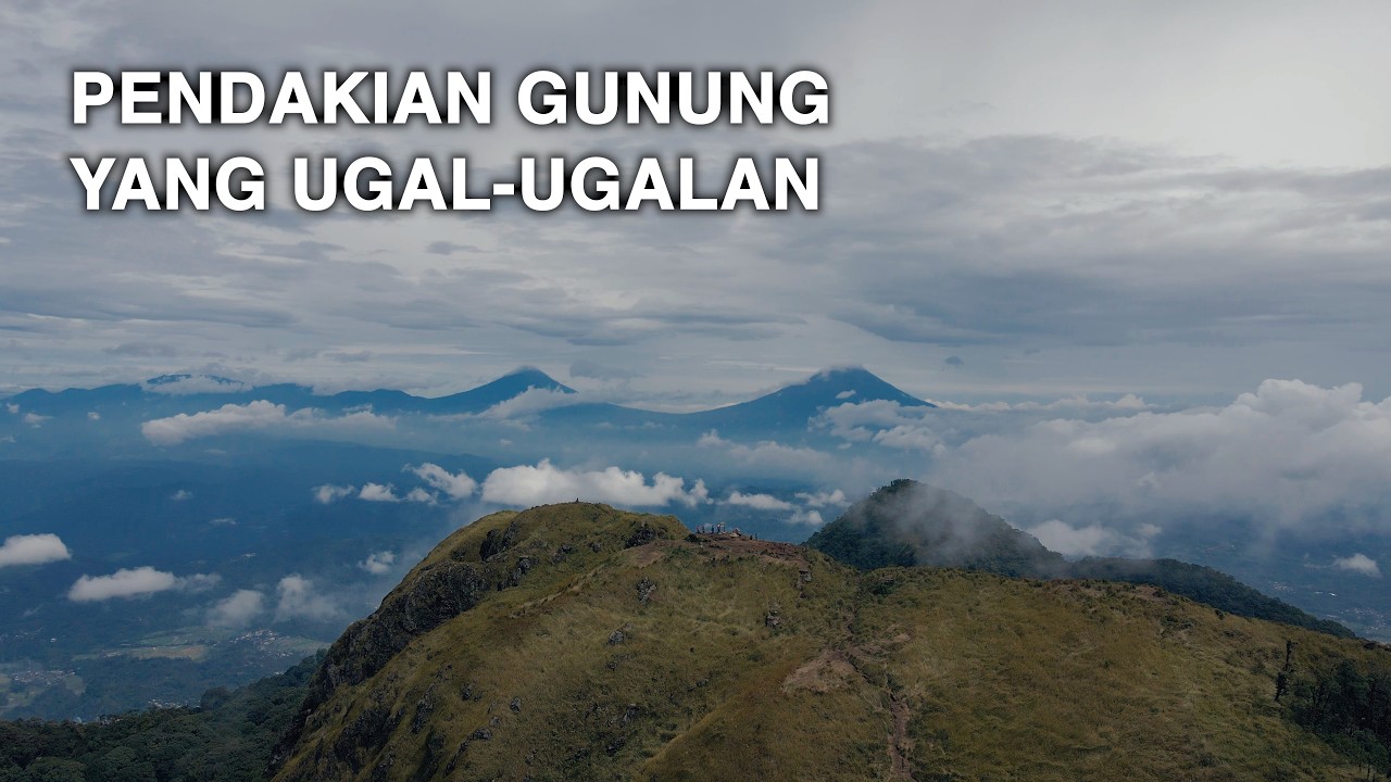 GUNUNG SINDORO & GUNUNG UNGARAN - Pendakian Gunung yang Ugal-ugalan / Jawa Tengah