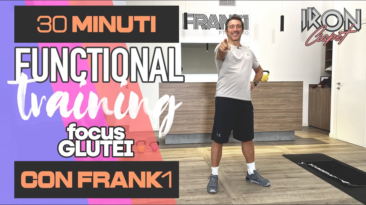 FUNCTIONAL TRAINING con Frank - focus glutei