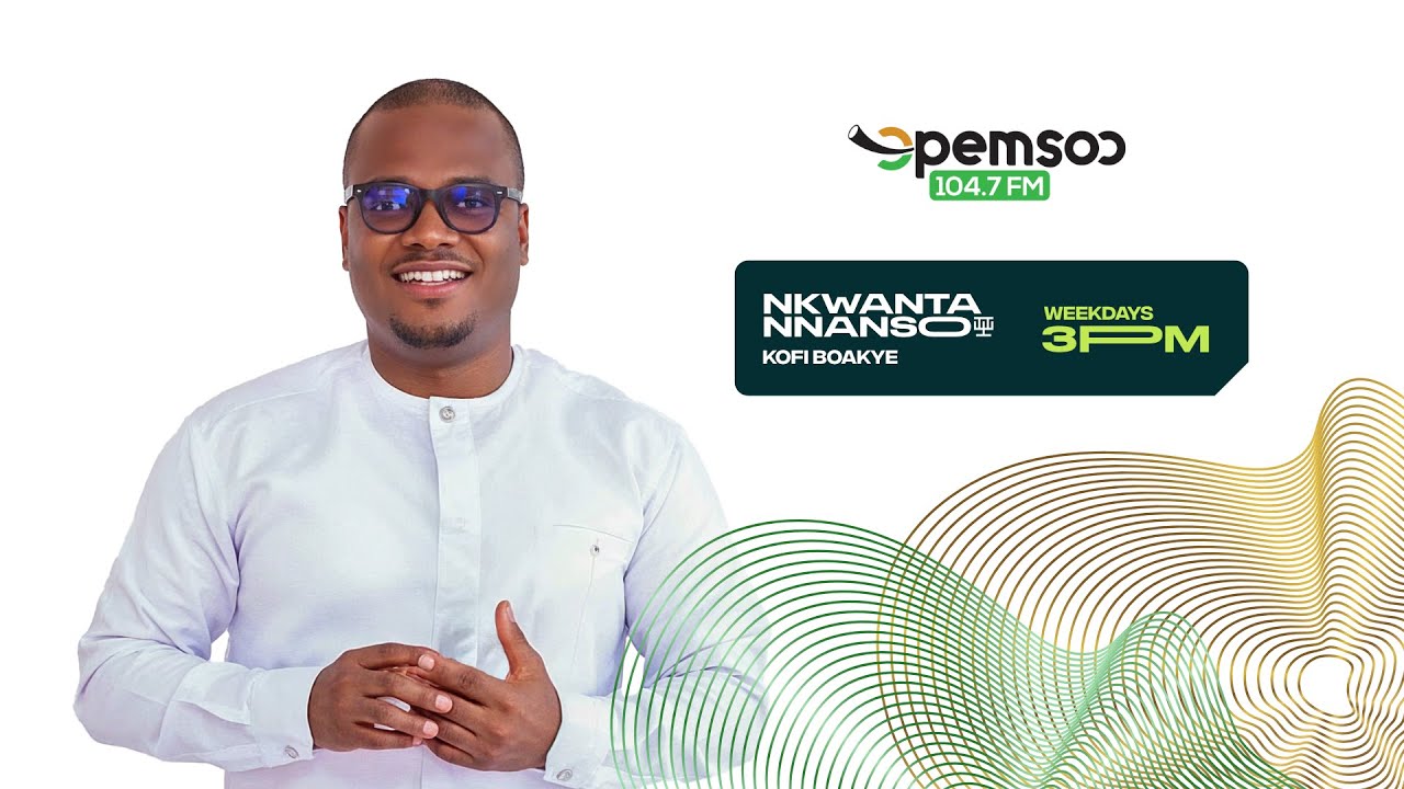 LIVE: Upclose with Hon Francis Asenso Boakye, Bantama MP on Nkwantannanso with Kofi Boakye