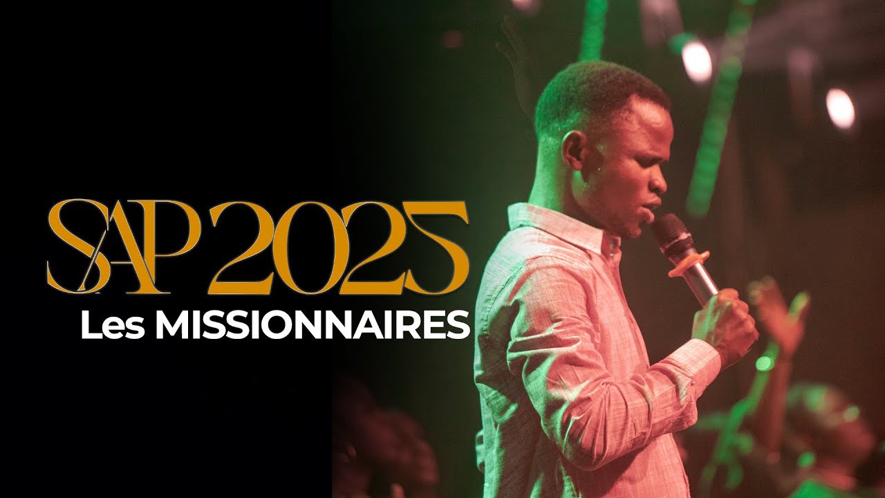 SAP 2025 feat Les MISSIONNAIRES