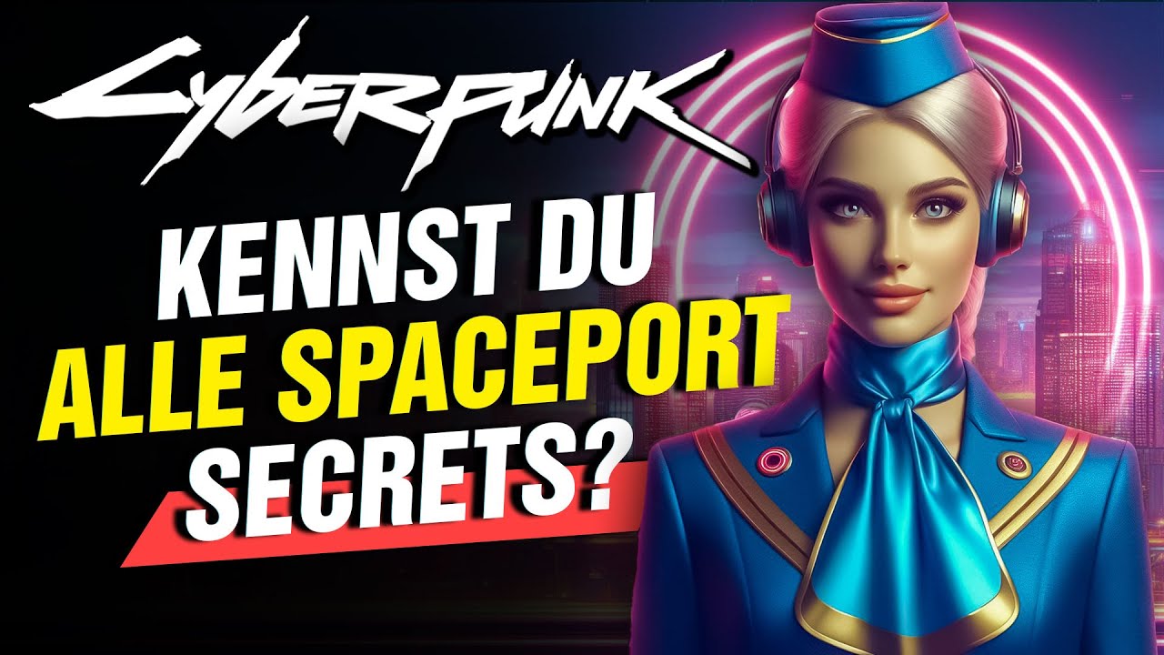 Alle SECRETS & Easter Eggs im SPACEPORT! Cyberpunk 2077 - Phantom Liberty