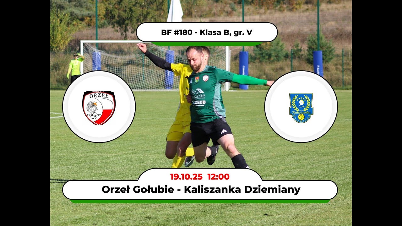 BartoFootball#180 - Orzeł Gołubie - Kaliszanka Dziemiany