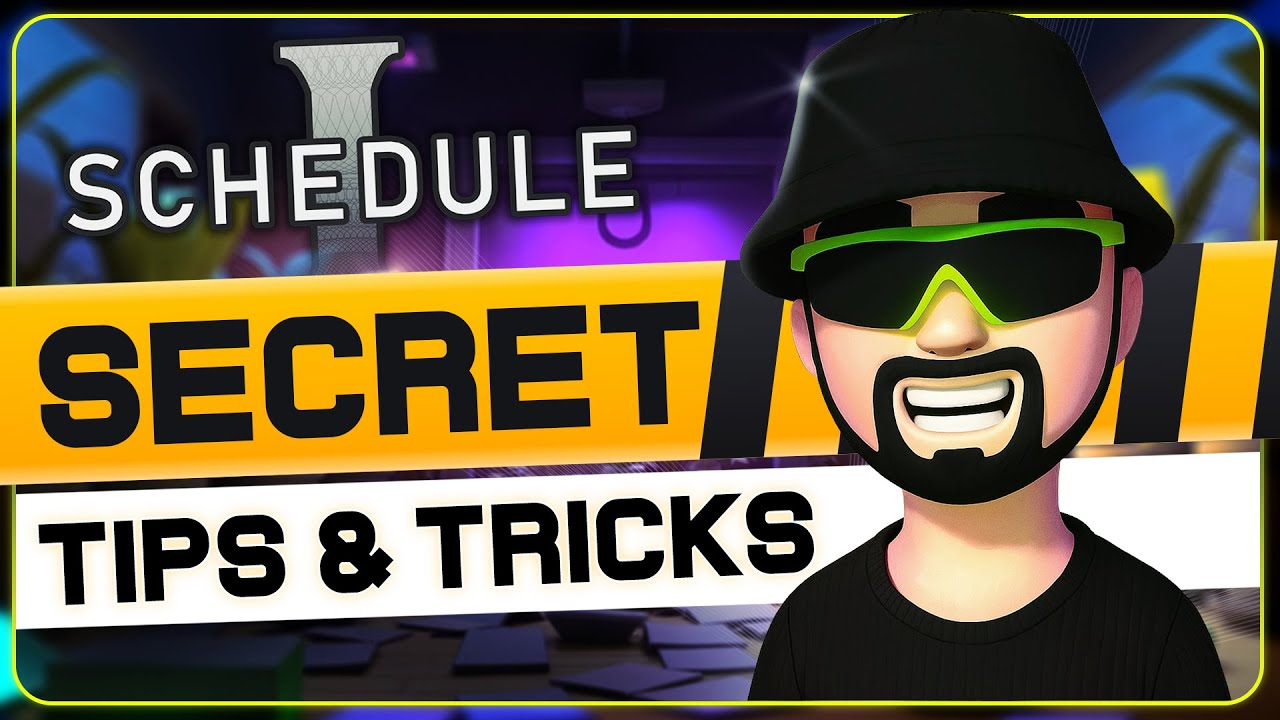 30+ TIPS & TRICKS You Wish You Knew Earlier in SCHEDULE 1