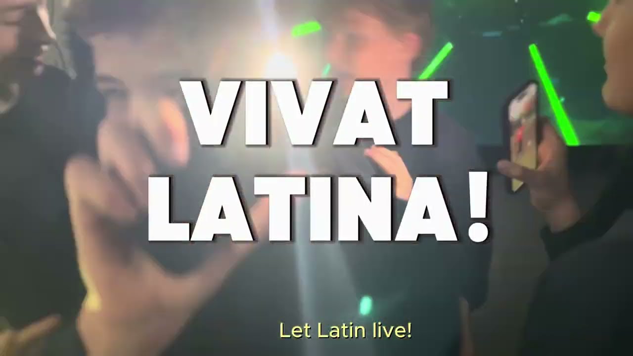 Vivat Latina!