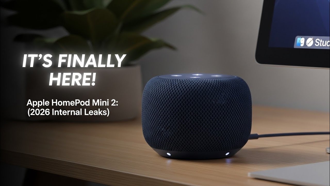 Apple HomePod Mini 2: IT’S FINALLY HERE! (2026 Internal Leaks)