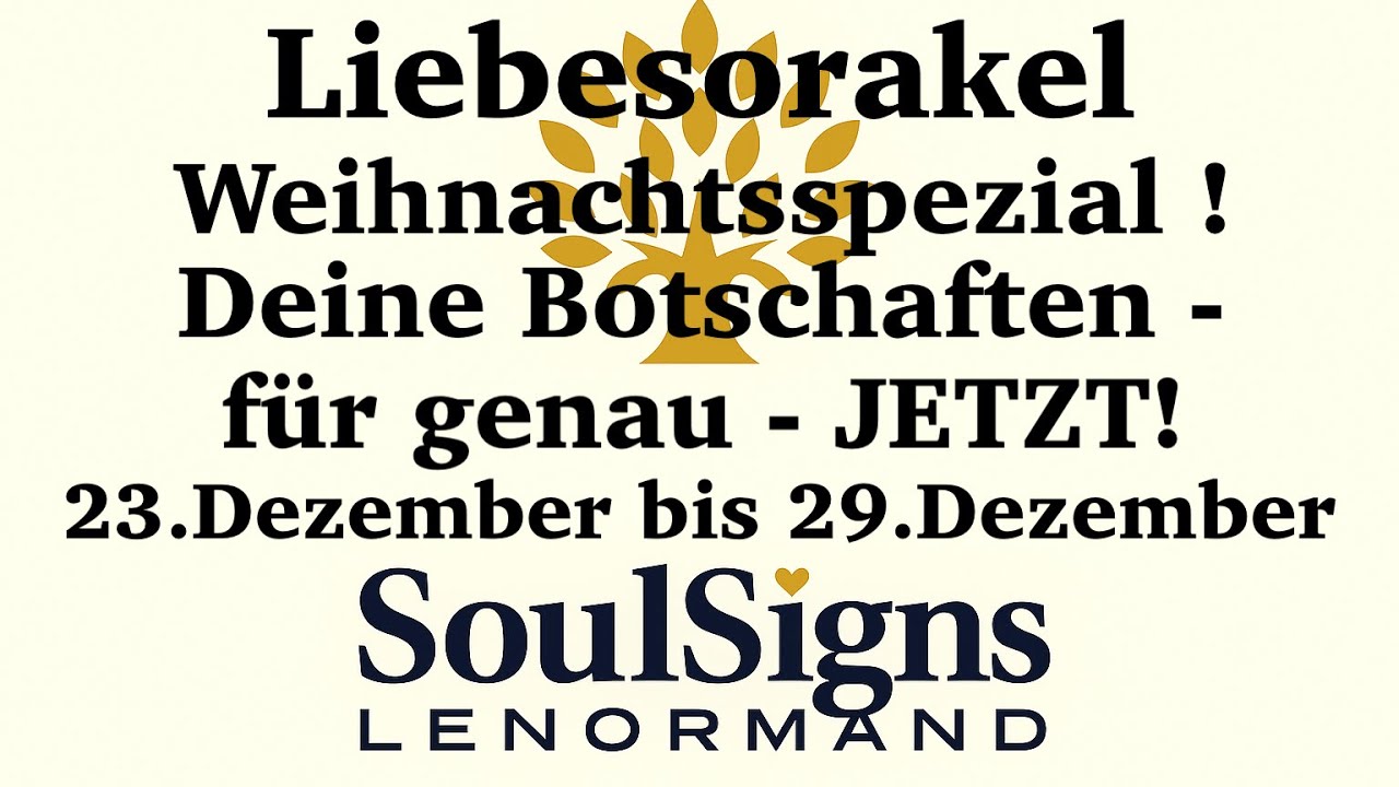 ❤️LIEBESORAKEL ! Weihnachtsspezial - Botschaften für genau JETZT! 23.Dezember bis 29.Dezember 2025