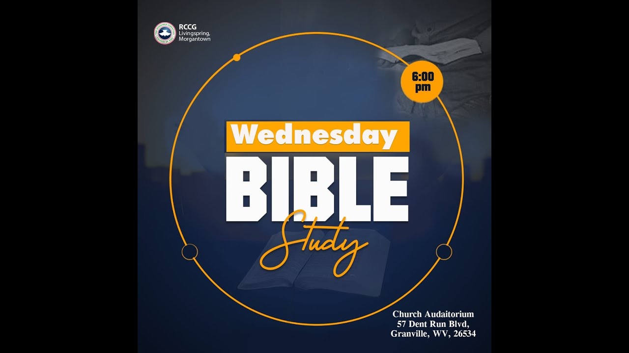WEDNESDAY BIBLE STUDY || JANUARY 14TH, 2026