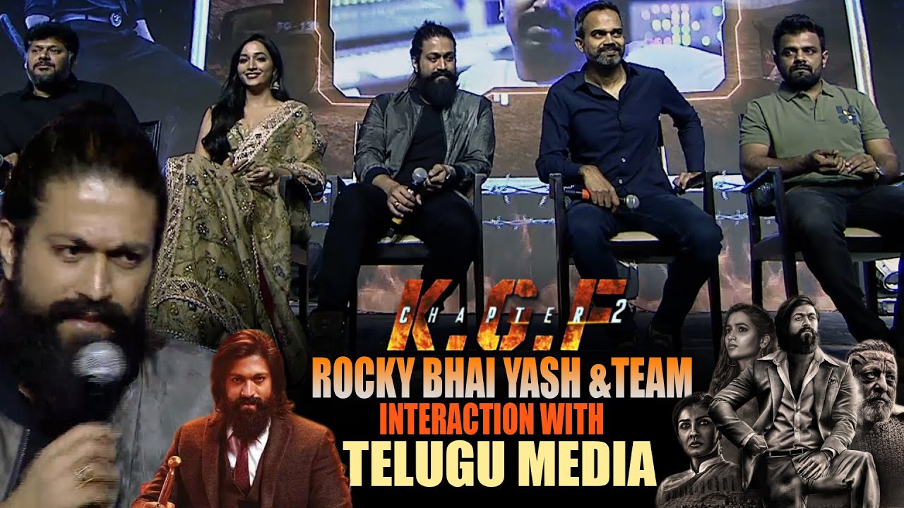 KGF Chapter 2 Movie Team Interaction With Telugu Media - Yash KGF 2 Press Meet || Bullet Raj
