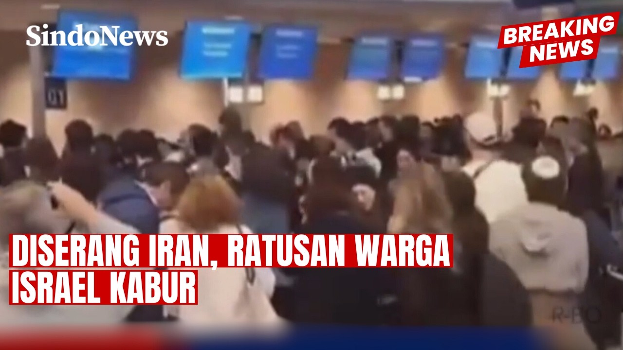 Diserang Iran, Warga Israel Panik Ingin Kabur! Penerbangan Dibatasi, Ribuan Terjebak | Breaking News
