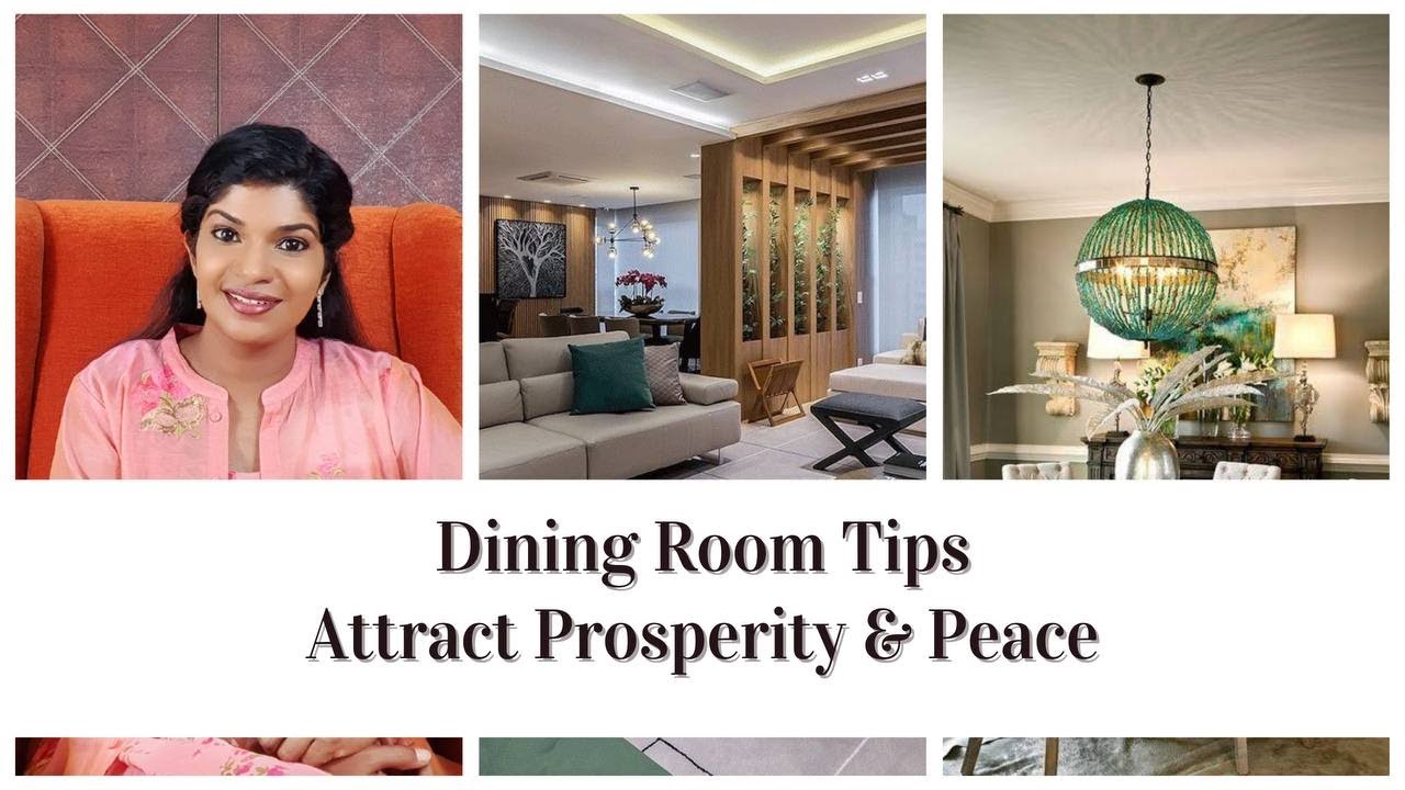 Dining Room Tips To Attract Prosperity  And Peace