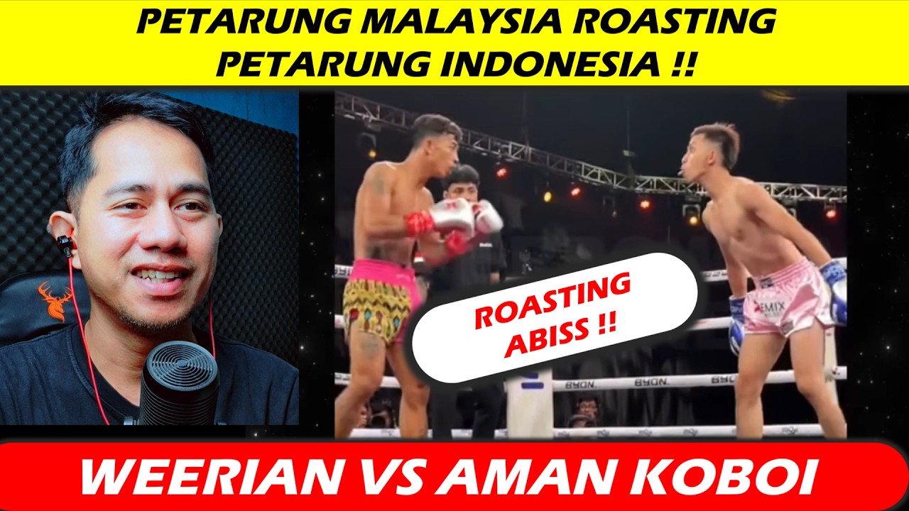 KOCAK !! WEERIAN VS AMAN KOBOI JADI AJANG ROASTING BHAAAA !!
