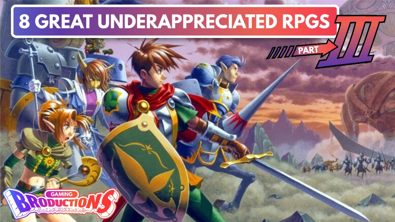 Underappreciated RPGs That Deserve More Recognition