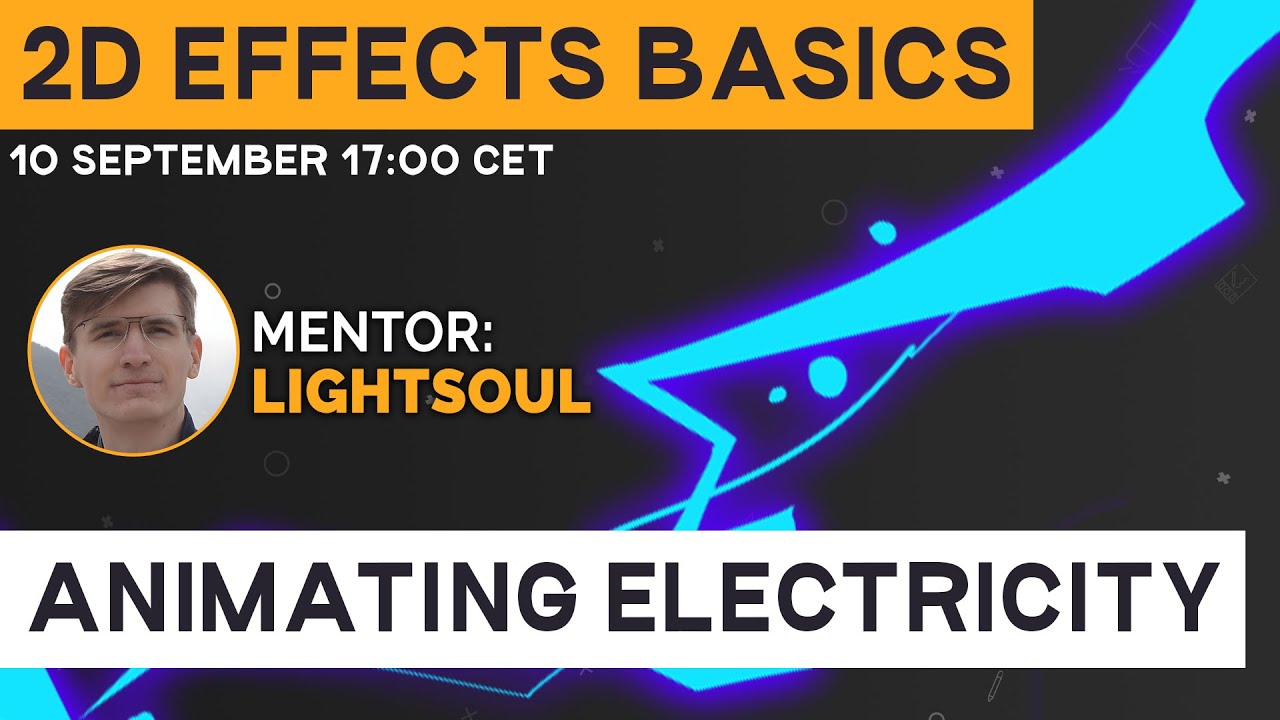 What are the 2D effects basics - animating electricity