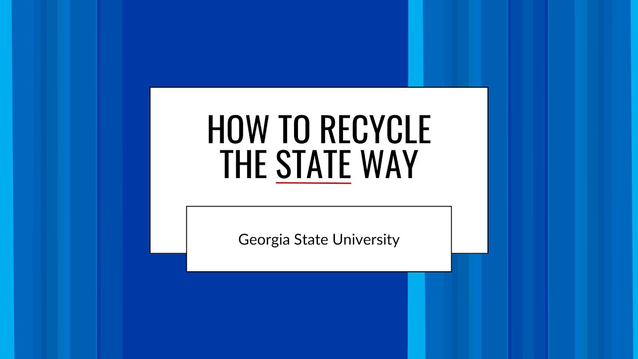 Recycle the State Way | GSU Training Webinar