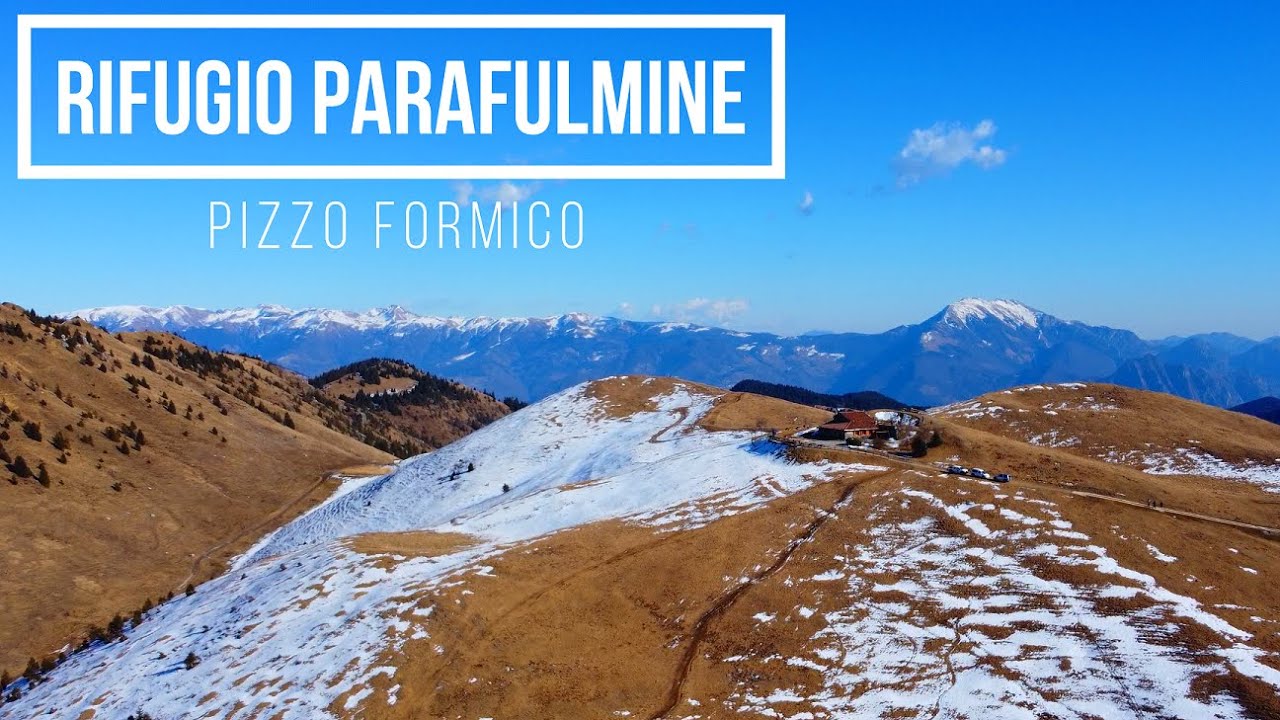 Rifugio Parafulmine - Pizzo Formico