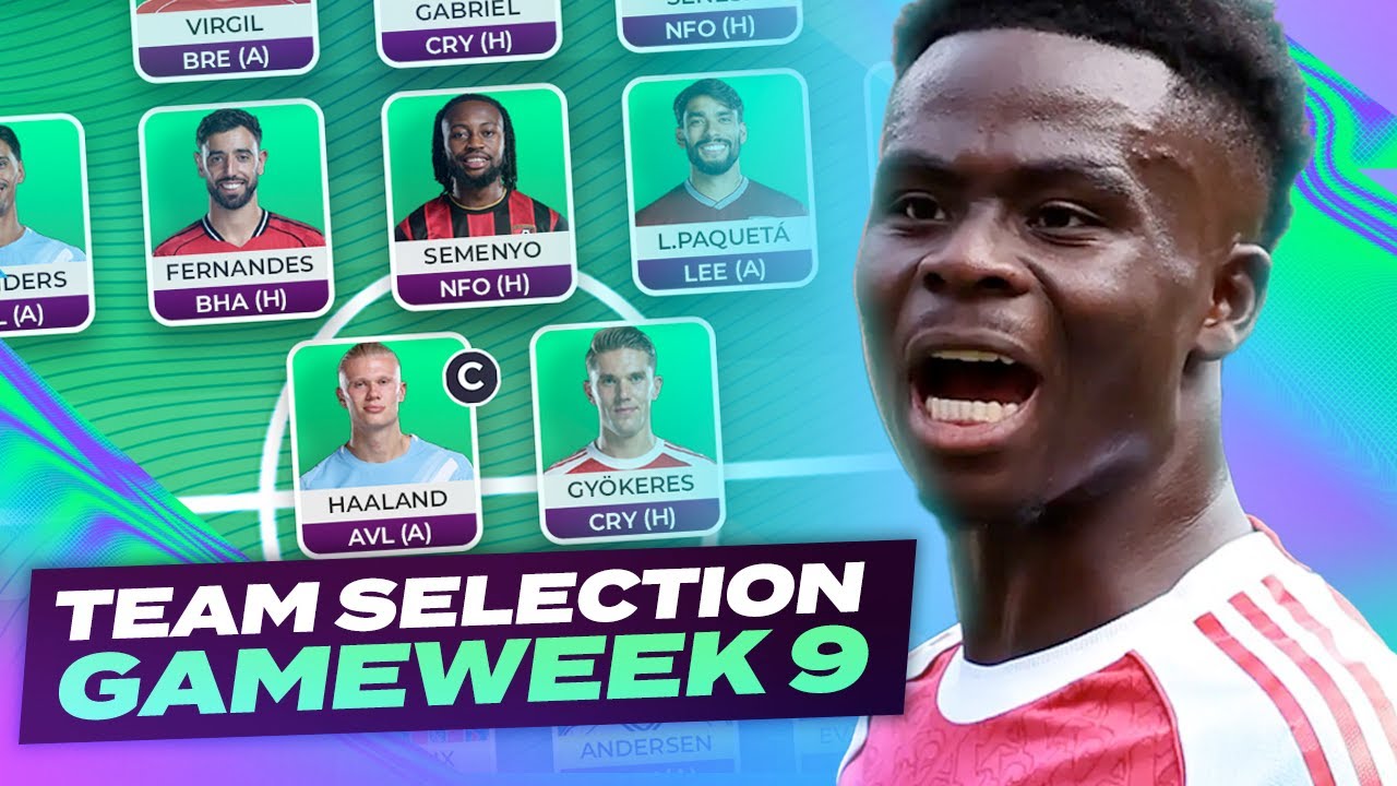 FPL TEAM SELECTION GAMEWEEK 9 🔥 SAKA IN 🤔 | Fantasy Premier League Tips 2025/26