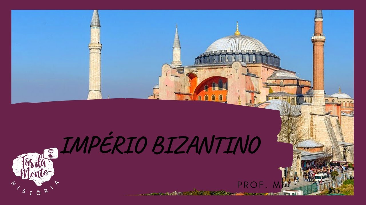 IMPÉRIO BIZANTINO - Ensino Fundamental