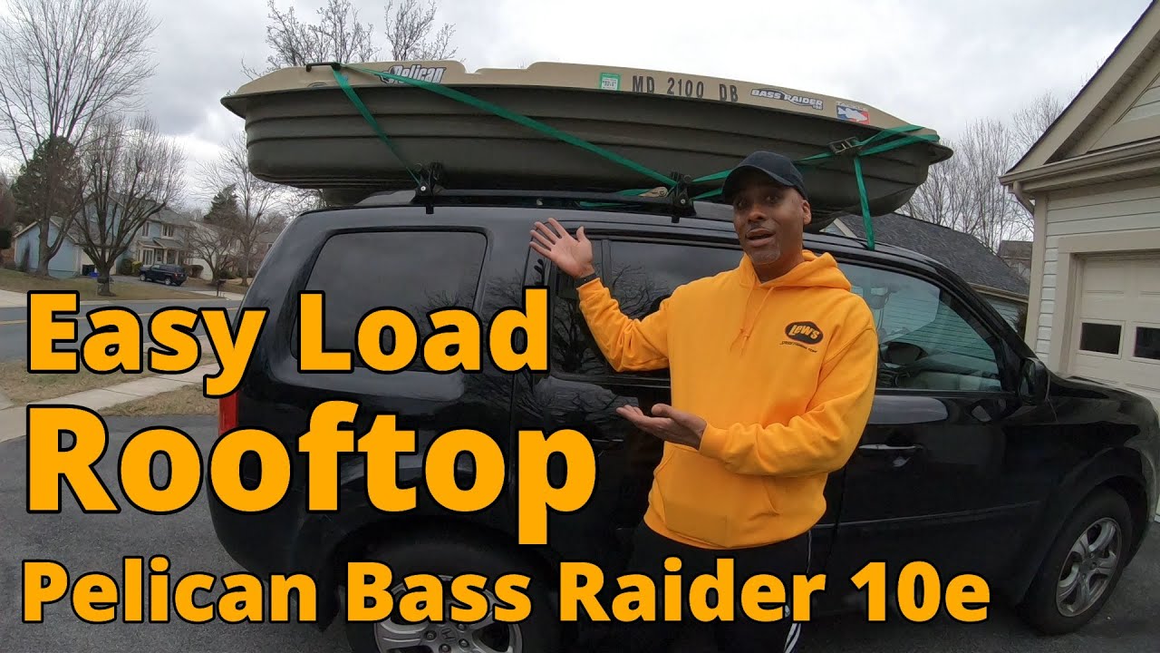 How to Load a Pelican Bass Raider 10e Rooftop BY YOURSELF {EASY} No trailer needed!!!