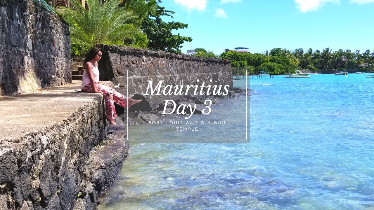 Mauritius - Port Louis and a Hindu Temple