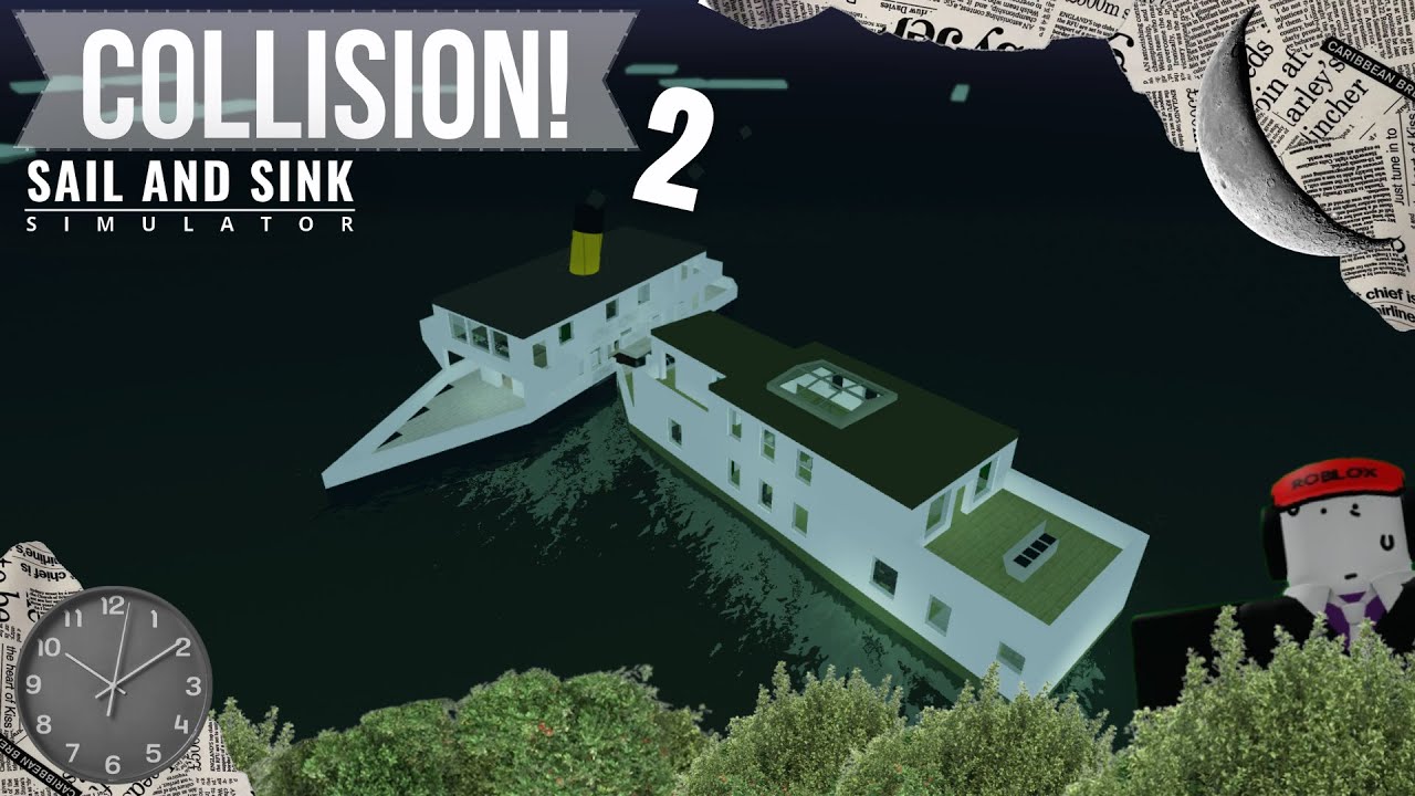 The Sinking of the Steamship 2 - Sail and Sink Simulator
