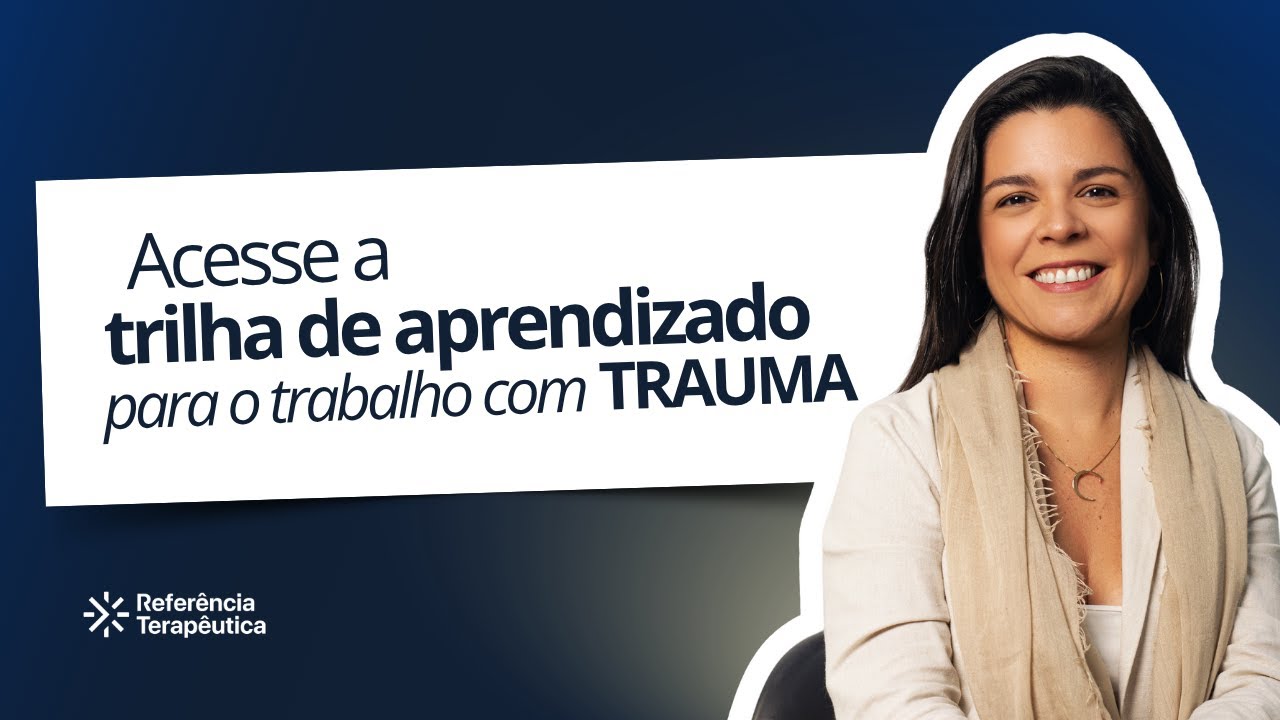 Acesse a trilha de aprendizado para o trabalho com TRAUMA #395