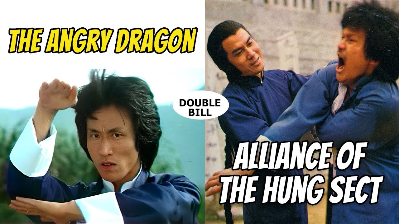 Wu Tang Collection -The Angry Dragon  - Alliance of Hung Sect