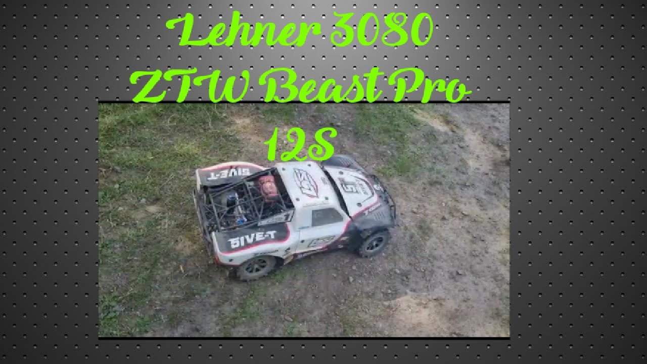 Losi 5iveT Lehner 3080/ ZTW Beast Pro 12S [FULL HD]