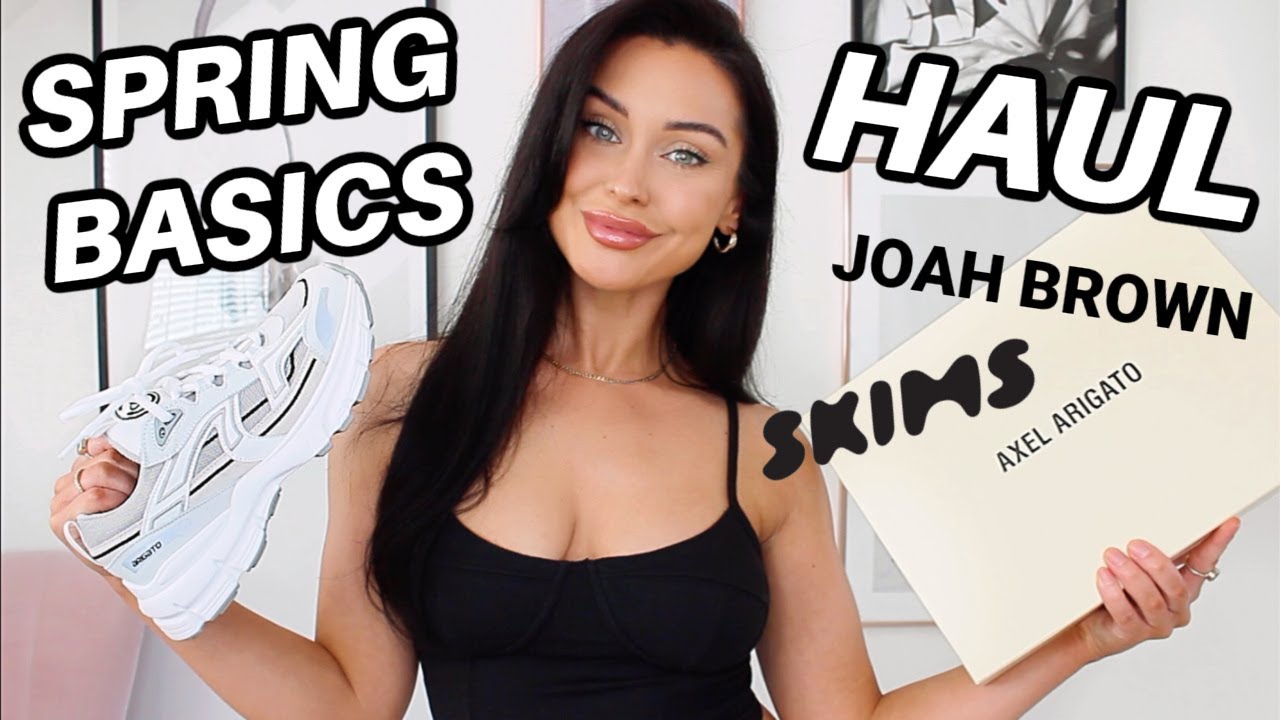 SPRING BASICS TRY ON HAUL 2022! JOAH BROWN, SKIMS, AXEL ARIGATO MARATHON RUNNERS, REEBOK & MORE!