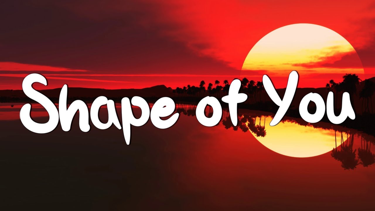 Shape of You - Ed Sheeran (Lyrics) || Charlie Puth, Shawn Mendes, Ellie Goulding (Mix)