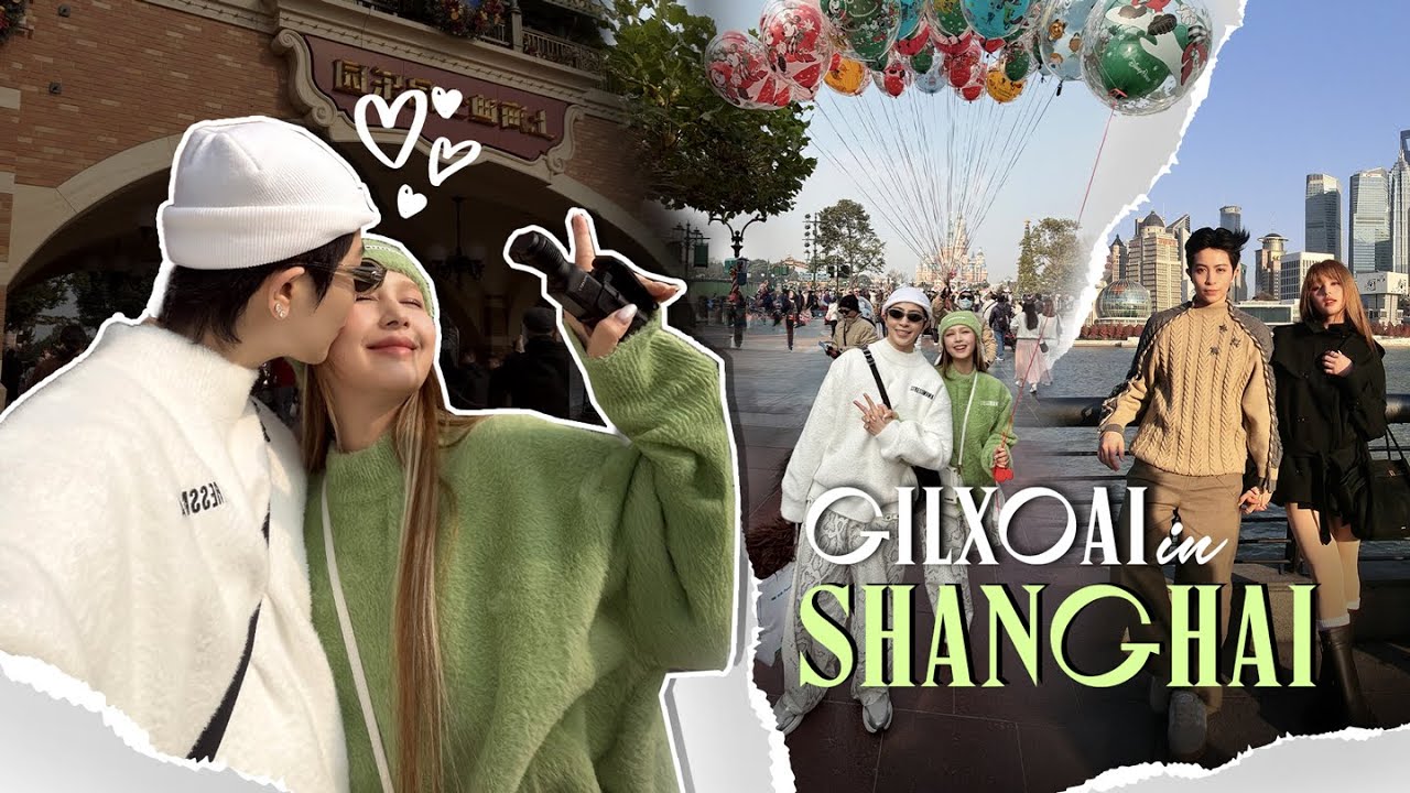 GIL & XOÀI TRAVEL DIARY | Our 7 Days in Shanghai 🇨🇳