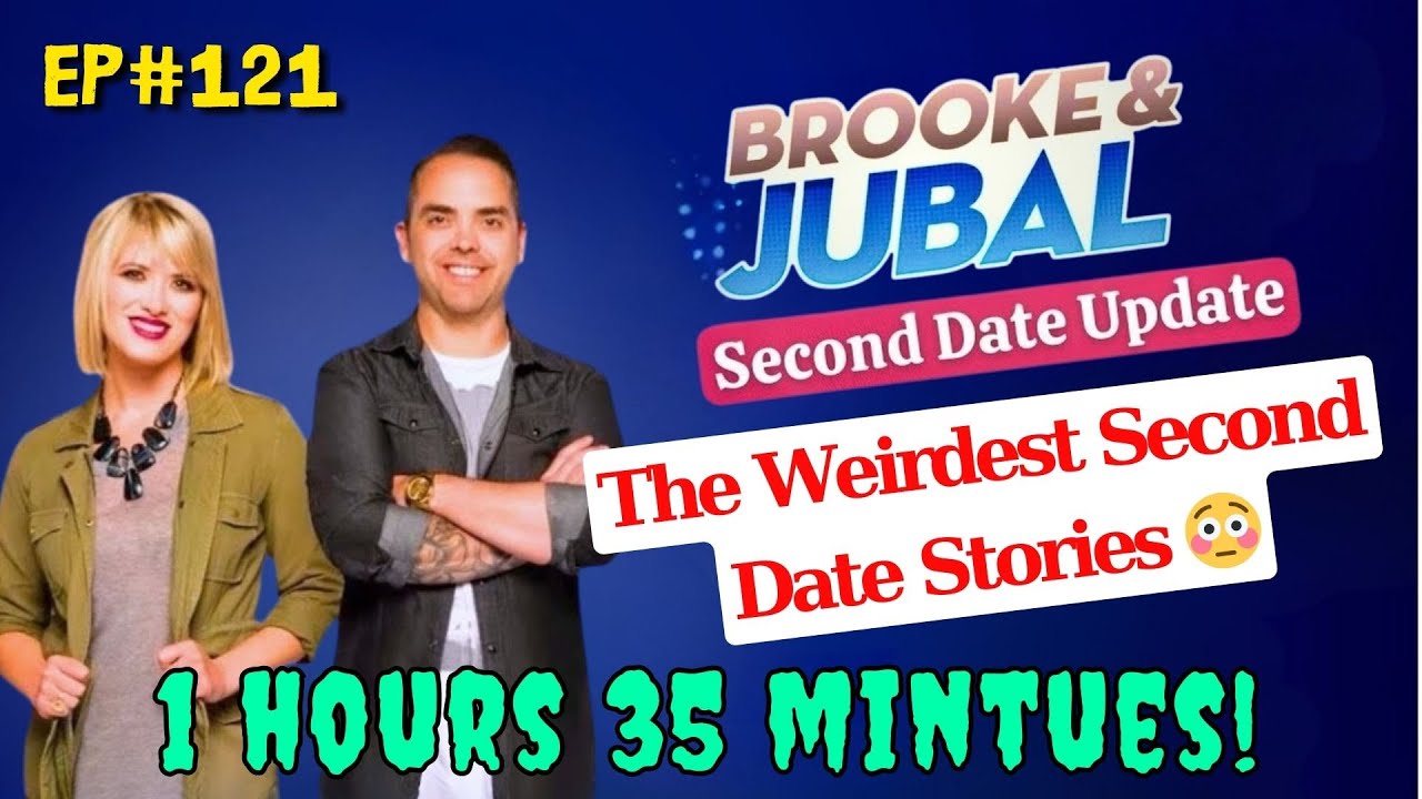 Brooke and Jubal | The Weirdest Second Date Stories 😳 |  Second Date Update