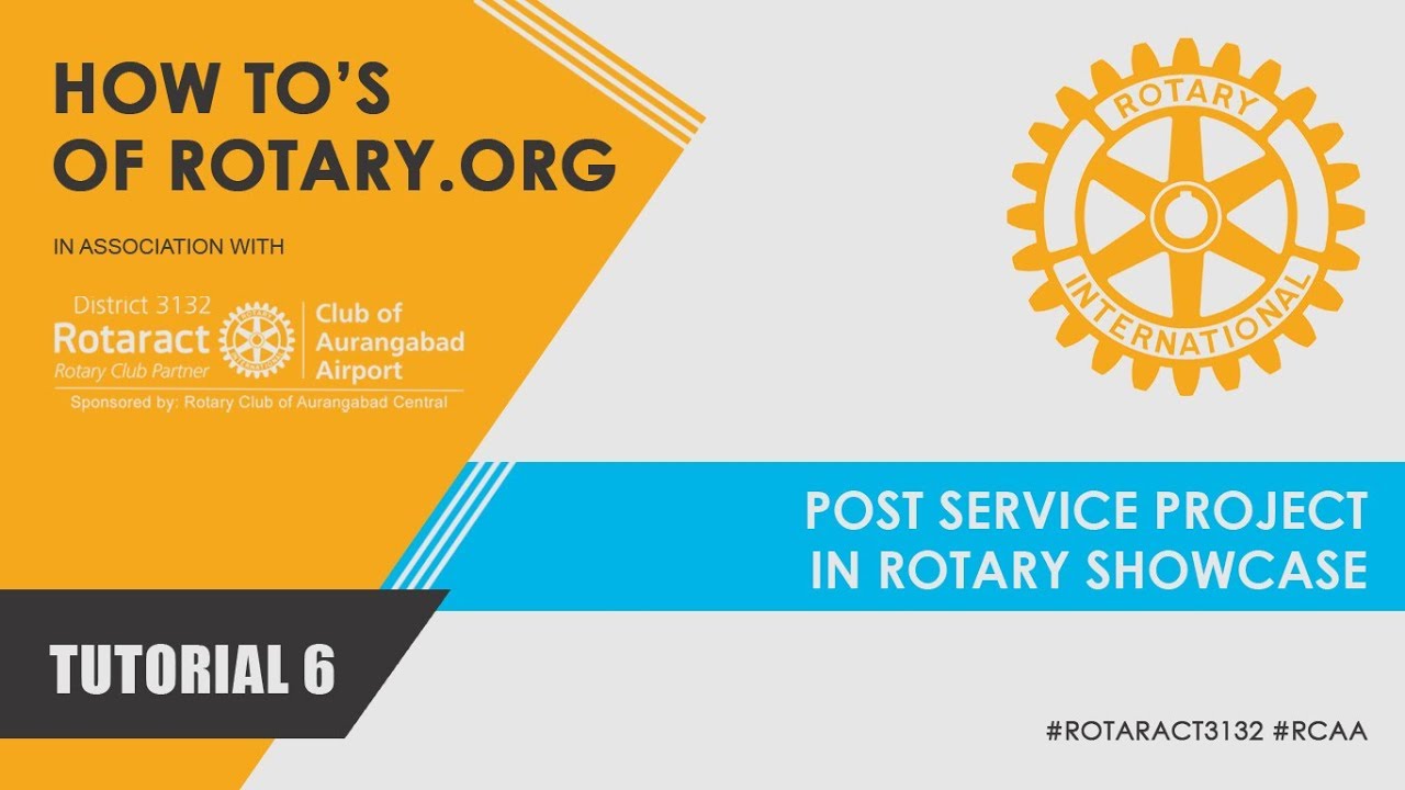 Tutorial 6 - Post Service Project in Rotary Showcase