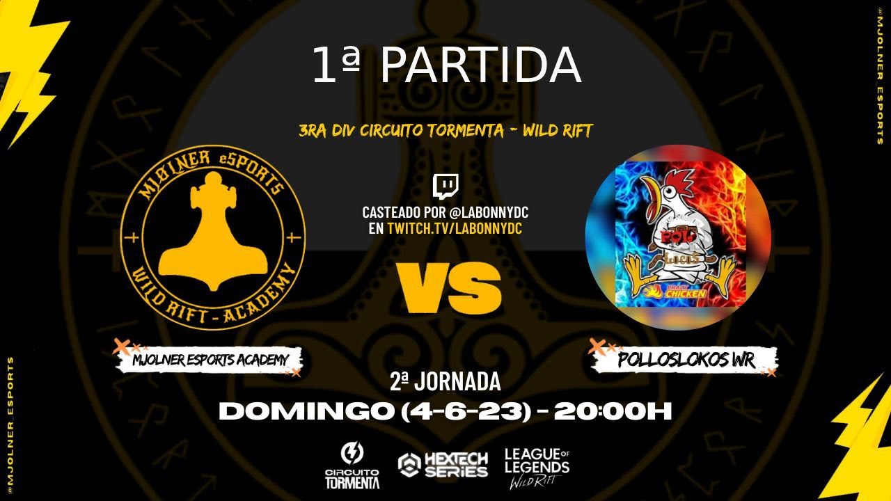 Mj&oslash;lner eSports Academy - PollosLokos - Liga Hextech 2da Jornada - 1&ordf; Partida