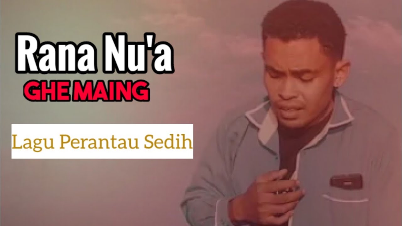 Pop Daerah/Lembata-Lamaholot Terbaru/Ghe Maing