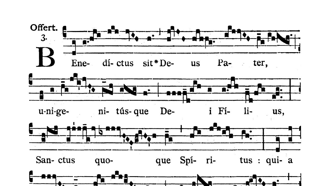 In festo Sanctissimi Trinitatis (w święto Tr&oacute;jcy Przenajświętszej) - Offertorium (Benedictus sit)