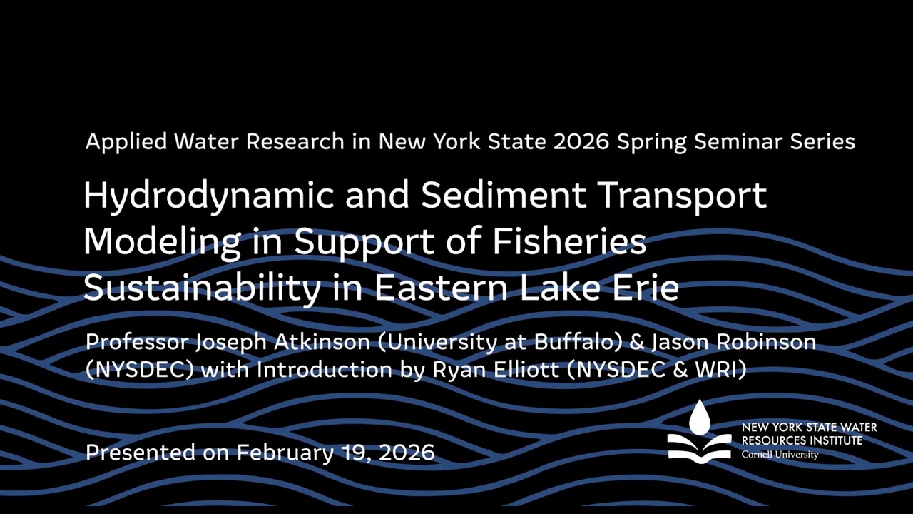Hydrodynamic & Sediment Transport Modeling in Support of Fisheries in Eastern Lake Erie