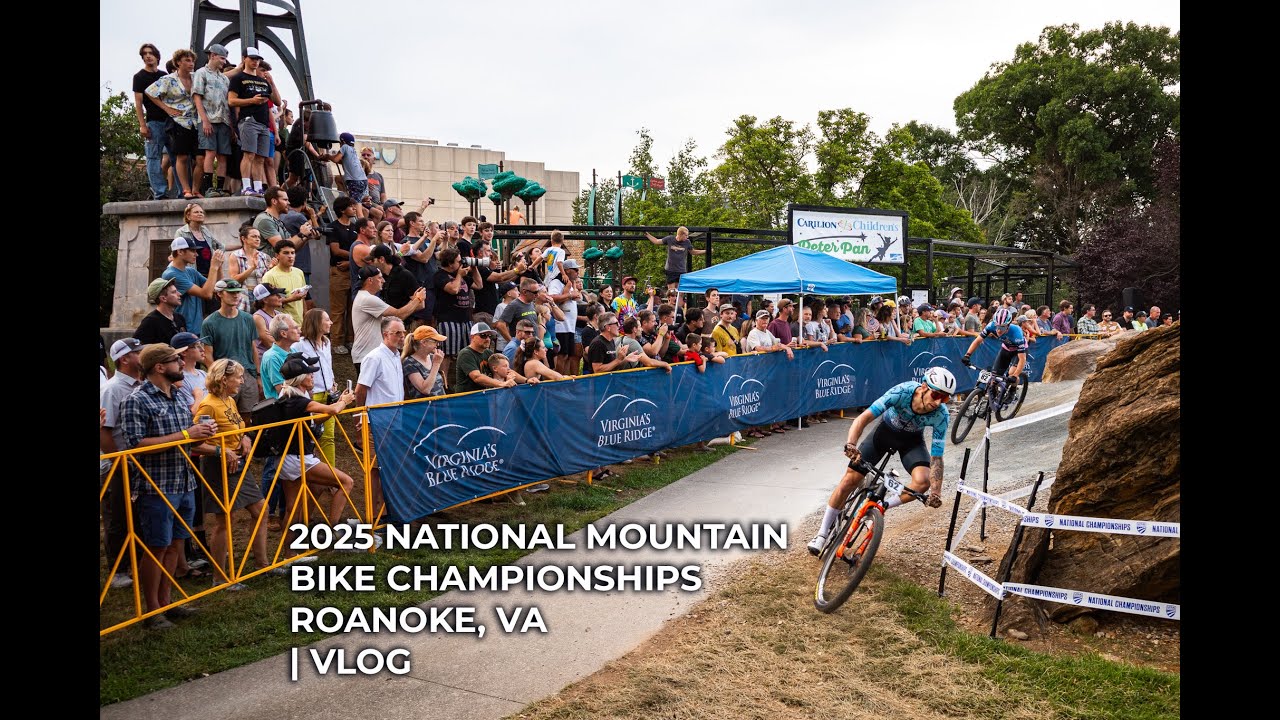 2025 ROANOKE MTB NATIONALS | VLOG