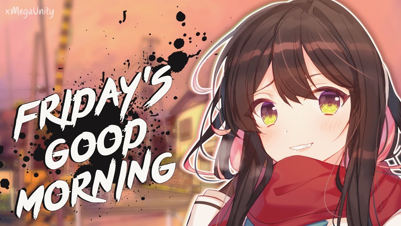 Nightcore - Friday's Good Morning (金曜日のおはよう) | Lyrics