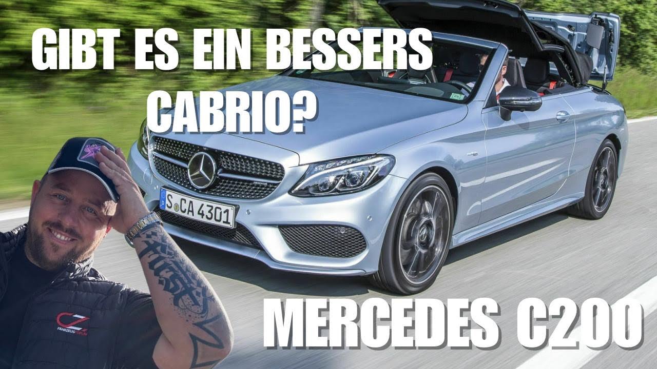 Mercedes C200 Cabrio mit AMG Paket im Check – Edel, teuer, überbewertet? | CZ-Fahrzeugforum