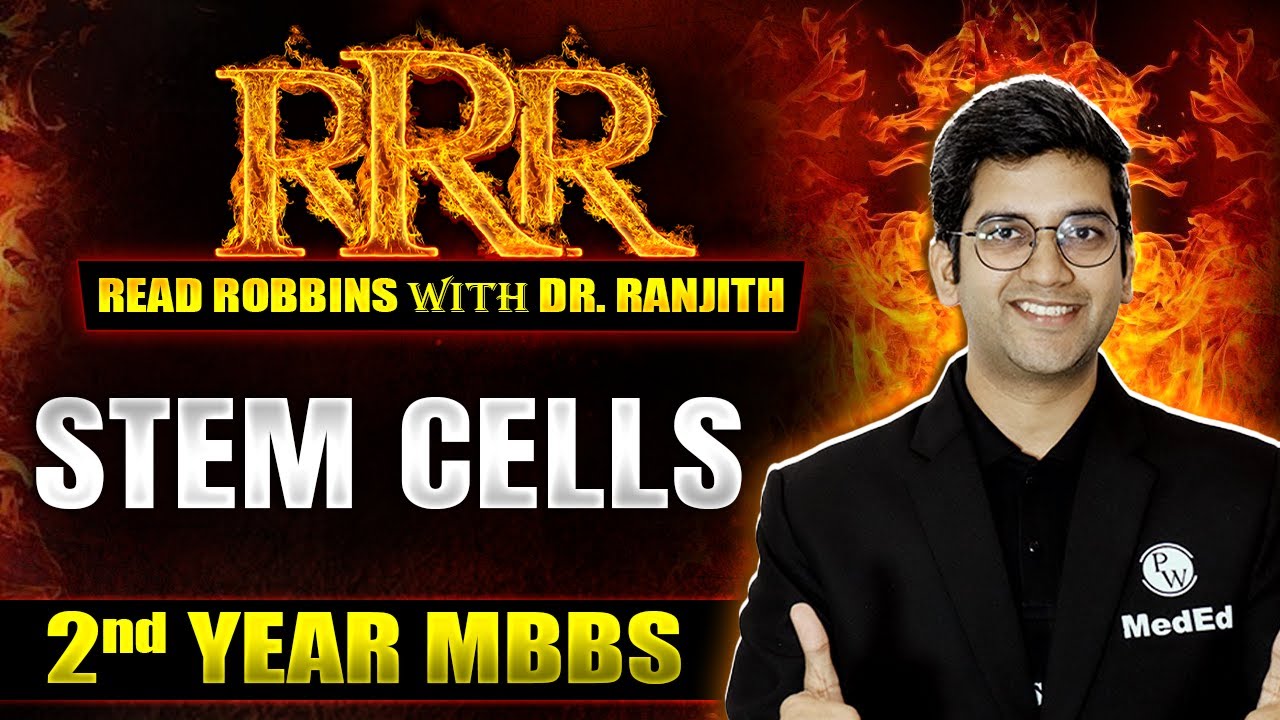 Stem Cells: 2nd Year MBBS | Pathology | Read Robbins with Dr. Ranjith (RRR Series)