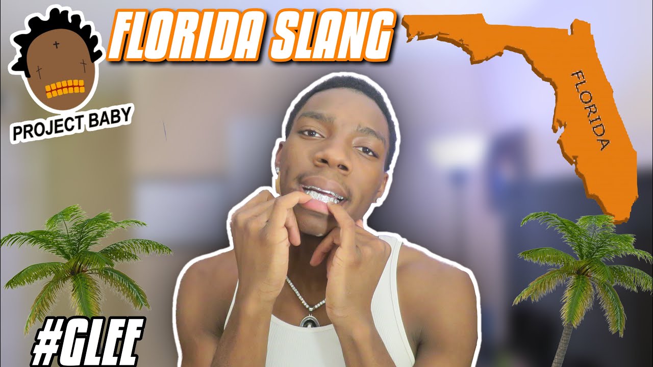 Florida Slang Be Like: EP.1