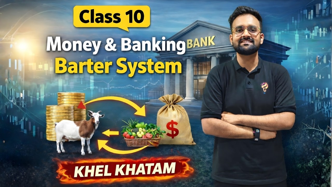 Бартерная система - Деньги и банковское дело | 10 класс | KHEL KHATAM | Social Crackers