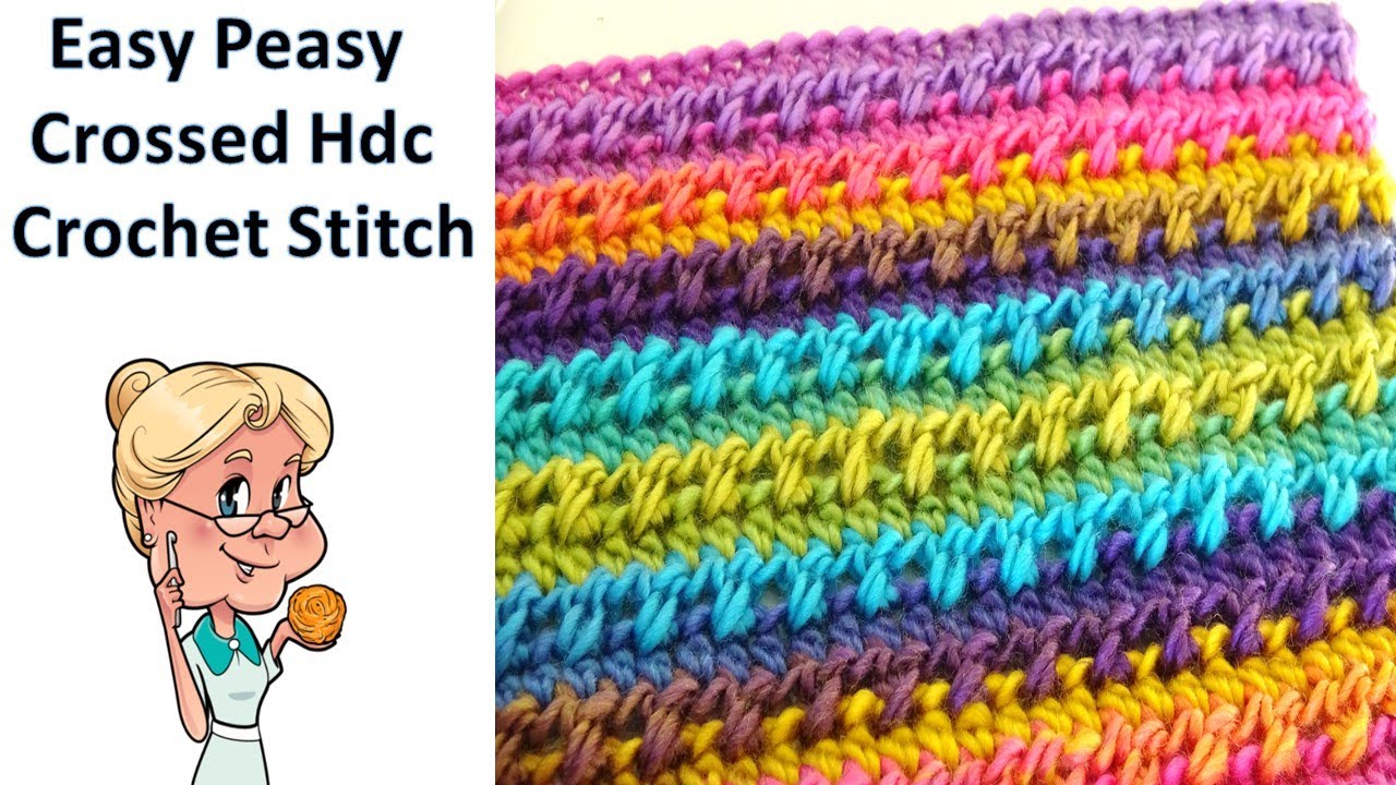 EASY CROCHET STITCH PATTERN - Easy Peasy Hdc Crossed Stitch - 2 Row Repeat