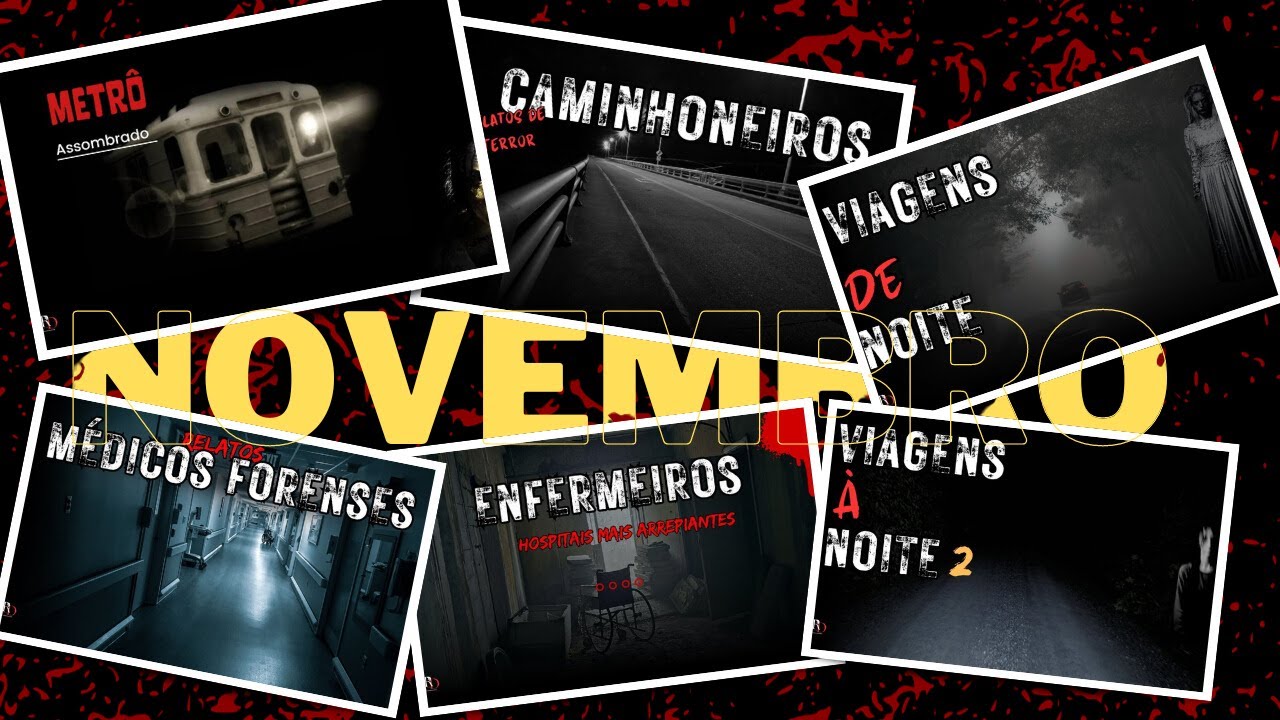 2H:43 MELHORES RELATOS DE TERROR MÊS DE NOVEMBRO - COMPILADO DE TERROR