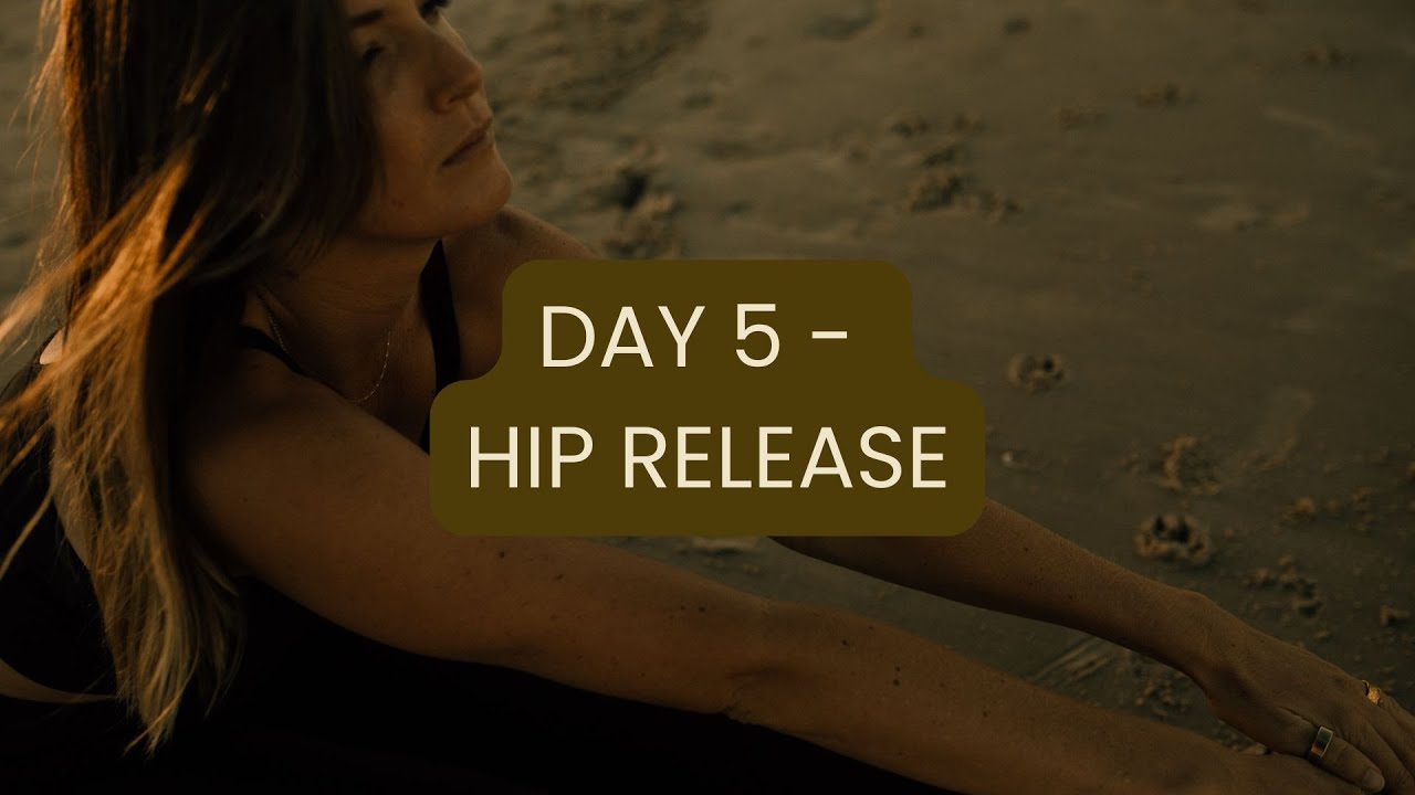 Week of Rest Day 5 - Yin Yoga Hip Release