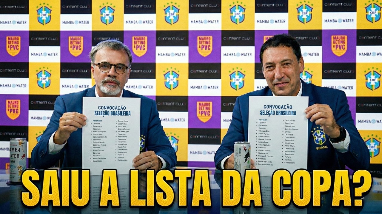 A CONVOCAÇÃO DA COPA | Mauro Beting e PVC convocam a Seleção Brasileira para a Copa do Mundo 2026